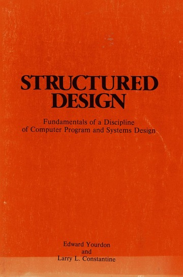 Structured Design by Ed Yourdon & Larry L. Constantine
