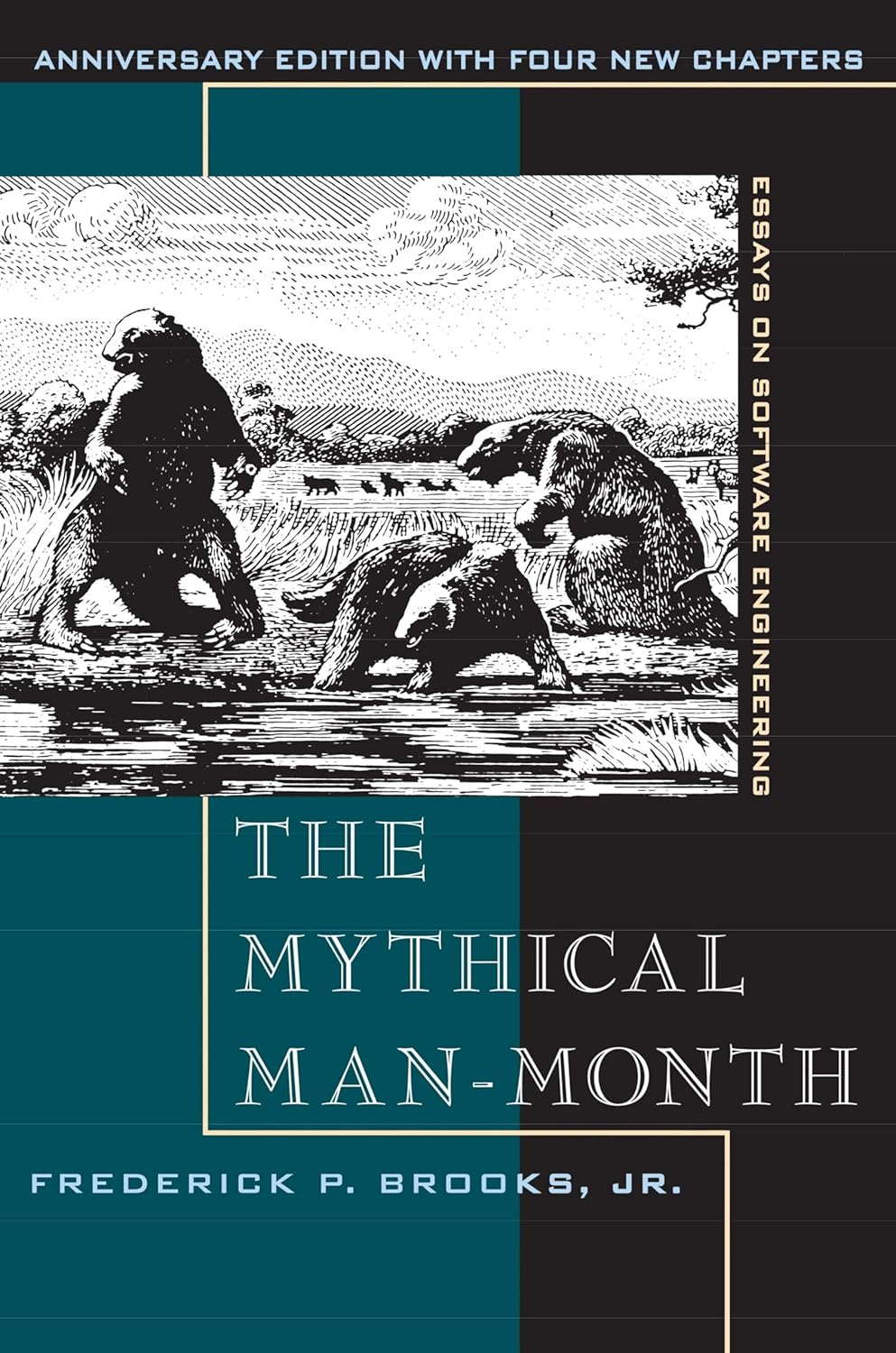 The Mythical Man-Month by Frederick P. Brooks