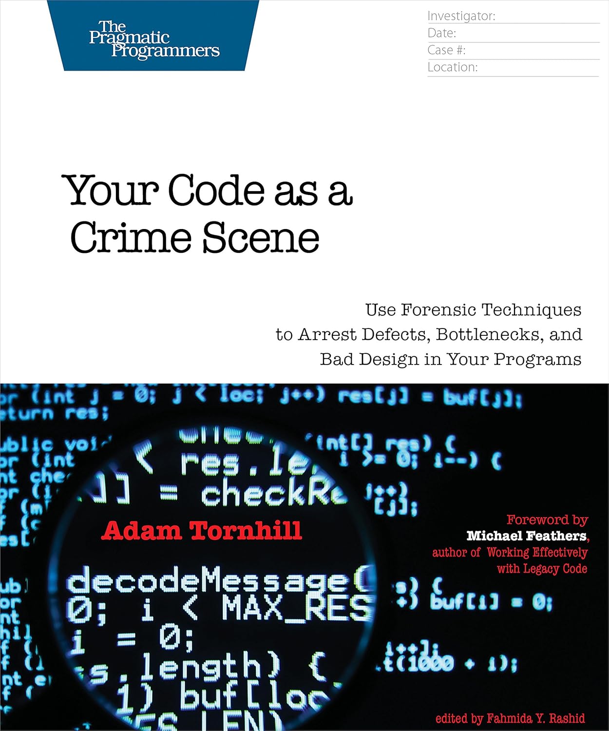 Your Code As a Crime Scene by Adam Tornhill